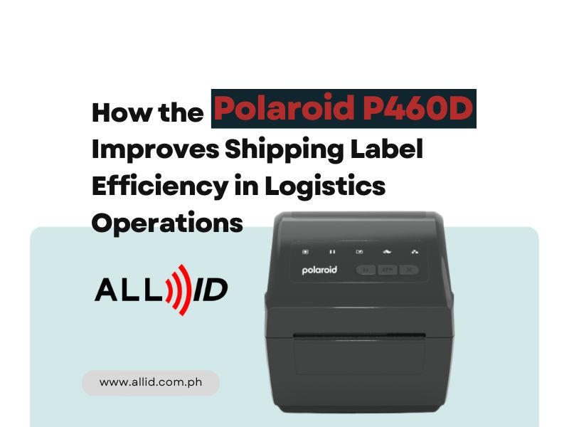 How the Polaroid P460D Improves Shipping Label Efficiency in Logistics Operations